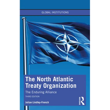 The North Atlantic Treaty Organization: The Enduring Alliance