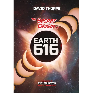 The Secret Origin of Earth 616: Alternate Universes and Why To Make Them