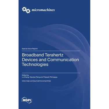 Broadband Terahertz Devices and Communication Technologies
