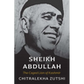 Sheikh Abdullah: The Caged Lion of Kashmir