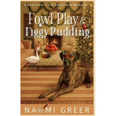 Fowl Play & Figgy Pudding