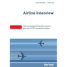 SkyTest(R) Airline Interview: The psychological final discussion in pilot and ATCO recruitment testing