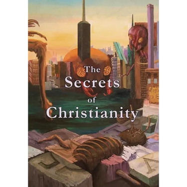 The Secrets of Christianity