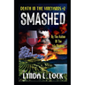 Smashed: A Jessica Sanderson Death in the Vineyard Mystery #2
