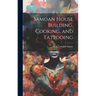 Samoan House Building, Cooking, and Tattooing