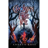A Crown of Fire and Ice