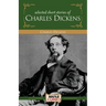 Charles Dickens - Short Stories