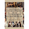 Don Delillo, Jean Baudrillard, and the Consumer Conundrum