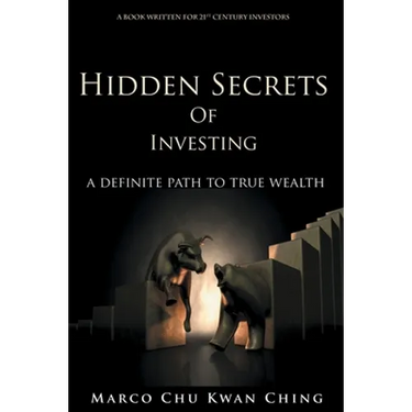 Hidden Secrets of Investing: A Definite Path to True Wealth