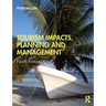 Tourism Impacts, Planning and Management