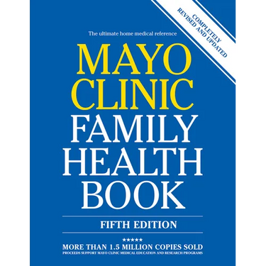 Mayo Clinic Family Health Book, 5th Ed: Completely Revised and Updated
