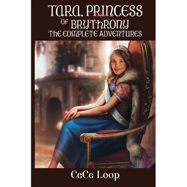 Tara, Princess of Brythrony The Complete Adventures