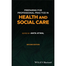 Preparing for Professional Practice in Health and Social Care