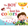 The Boy who lost his colors