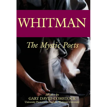 Whitman: The Mystic Poets