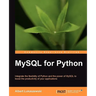 MySQL for Python: Database Access Made Easy