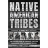Native American Tribes: Five Civilized Tribes Of Cherokee, Choctaw, Chickasaw, Creek & Seminole Nation