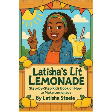 Latisha's Lit Lemonade