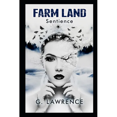 Farm Land: Sentience