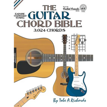 The Guitar Chord Bible: Standard Tuning 3,024 Chords