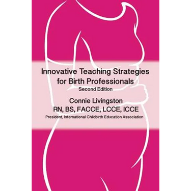 Innovative Teaching Strategies for Birth Professionals