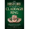 The History of The Claddagh Ring