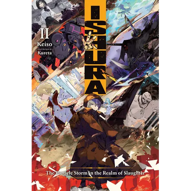 Ishura, Vol. 2: The Particle Storm in the Realm of Slaughter Volume 2