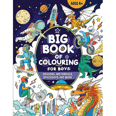 Big Book of Colouring for Boys: For Children Ages 4+
