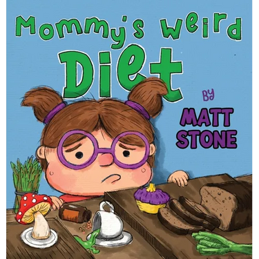 Mommy's Weird Diet