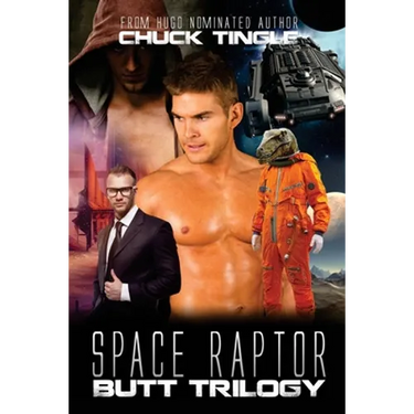 Space Raptor Butt Trilogy