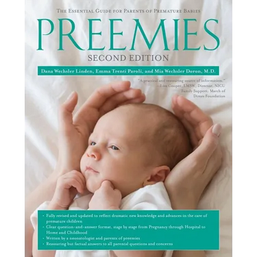Preemies: The Essential Guide for Parents of Premature Babies