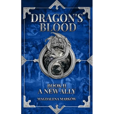 A New Ally: Dragon's Blood Book II
