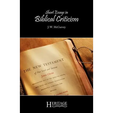 Short Essays in Biblical Criticism