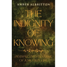 The Indignity of Knowing: Perspectives in Verse of a Military Life