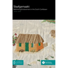 Slaafgemaakt: Rethinking Enslavement in the Dutch Caribbean