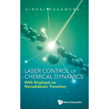 Laser Control of Chemical Dynamics