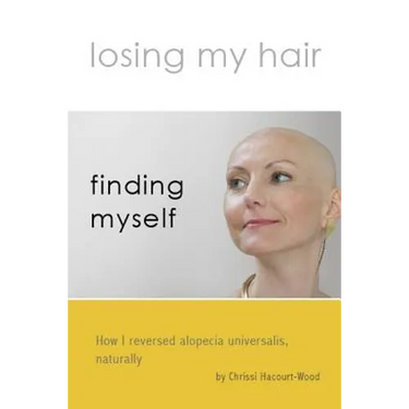 Losing my hair, finding myself: How I reversed universal alopecia, naturally