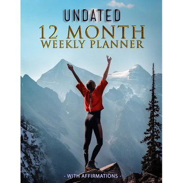 Undated 12 Month Weekly Planner with Affirmations