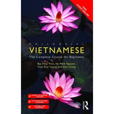 Colloquial Vietnamese: The Complete Course for Beginners