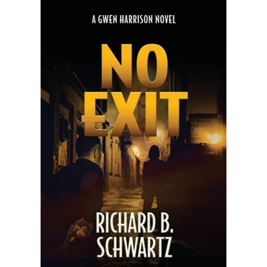 No Exit: A Gwen Harrison Novel
