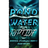 Pond Water Riptide