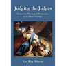 Judging the Judges: Pentecostal Theological Perspectives on the Book of Judges