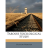 Tabooa Socilolgical Study