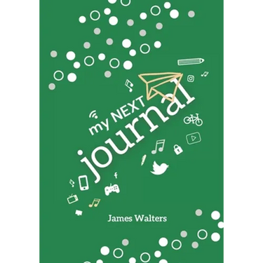 My NEXT Journal: A journal adventure for Kids ages 9-11