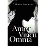 Amor Vincit Omnia