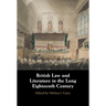 British Law and Literature in the Long Eighteenth Century