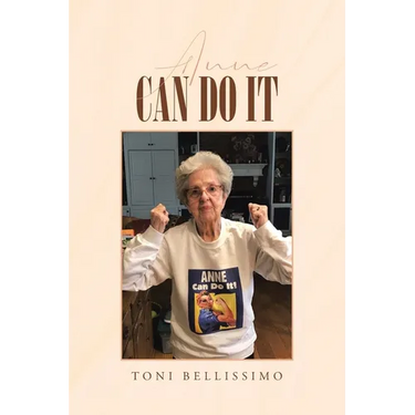 Anne Can Do It: A Hudson Valley Girl's Story