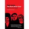 The Music Never Died: Tales from the Flipside