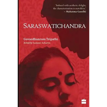 Saraswatichandra: An English Retelling of an Indian Classic