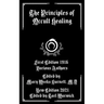 The Principles of Occult Healing